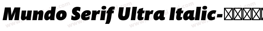 Mundo Serif Ultra Italic字体转换